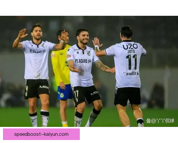 吉马良斯赛程分析显示球队近期表现稳健，备受关注的状态有望进一步提升。